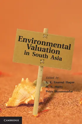 Haque / Murty / Shyamsundar |  Environmental Valuation in South Asia | Buch |  Sack Fachmedien