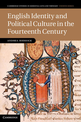 Ruddick |  English Identity and Political Culture in the Fourteenth Century | Buch |  Sack Fachmedien