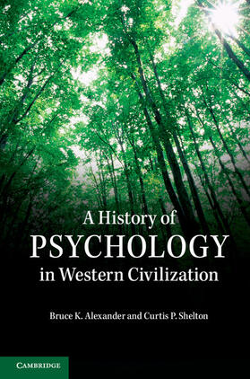 Alexander / Shelton |  A History of Psychology in Western Civilization | Buch |  Sack Fachmedien