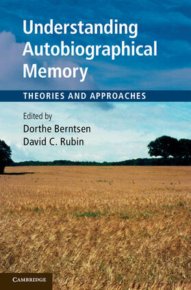 Berntsen / Rubin |  Understanding Autobiographical Memory | Buch |  Sack Fachmedien