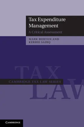 Burton / Sadiq |  Tax Expenditure Management | Buch |  Sack Fachmedien