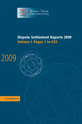  Dispute Settlement Reports 2009 | Buch |  Sack Fachmedien