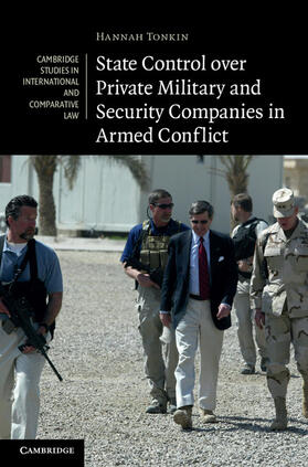 Tonkin |  State Control over Private Military and Security Companies in Armed Conflict | Buch |  Sack Fachmedien