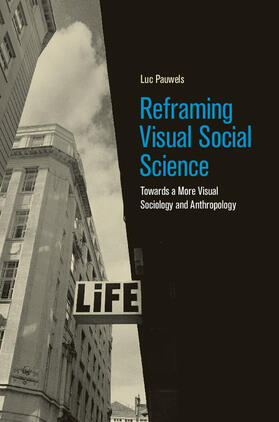 Pauwels |  Reframing Visual Social Science | Buch |  Sack Fachmedien