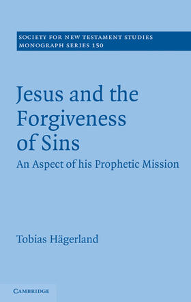Hägerland |  Jesus and the Forgiveness of Sins | Buch |  Sack Fachmedien
