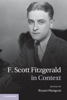 Mangum |  F. Scott Fitzgerald in Context | Buch |  Sack Fachmedien