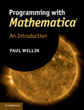 Wellin |  Programming with Mathematica(r) | Buch |  Sack Fachmedien