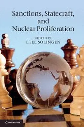 Solingen |  Sanctions, Statecraft, and Nuclear Proliferation | Buch |  Sack Fachmedien