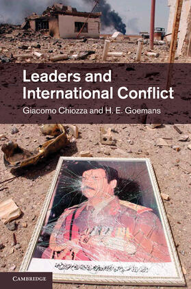 Chiozza / Goemans |  Leaders and International Conflict | Buch |  Sack Fachmedien