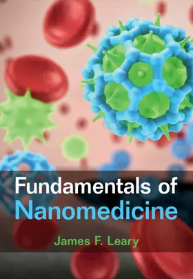 Leary |  Fundamentals of Nanomedicine | Buch |  Sack Fachmedien