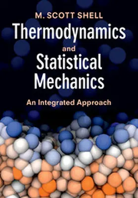 Shell |  Thermodynamics and Statistical Mechanics | Buch |  Sack Fachmedien