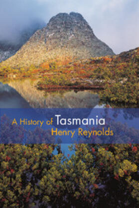 Reynolds |  A History of Tasmania | Buch |  Sack Fachmedien