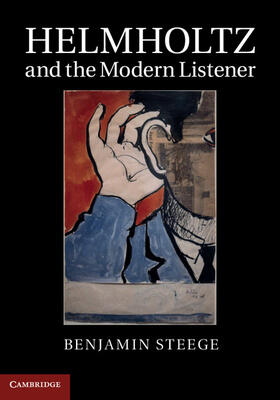 Steege |  Helmholtz and the Modern Listener | Buch |  Sack Fachmedien