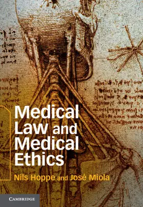 Hoppe / Miola |  Medical Law and Medical Ethics | Buch |  Sack Fachmedien