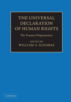 Schabas |  The Universal Declaration of Human Rights 3 Volume Hardback Set | Buch |  Sack Fachmedien