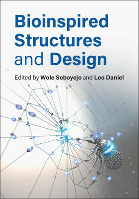Soboyejo / Daniel |  Bioinspired Structures and Design | Buch |  Sack Fachmedien