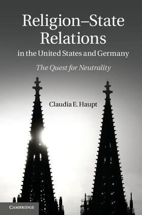 Haupt |  Religion-State Relations in the United States and Germany | Buch |  Sack Fachmedien