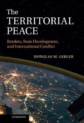 Gibler |  The Territorial Peace | Buch |  Sack Fachmedien