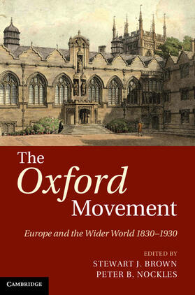 Brown / Nockles | The Oxford Movement | Buch | 978-1-107-01644-6 | sack.de