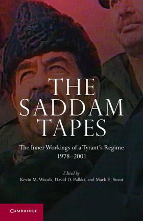 Palkki / Woods / Stout |  The Saddam Tapes | Buch |  Sack Fachmedien