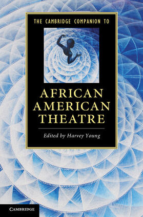 Young |  The Cambridge Companion to African American Theatre | Buch |  Sack Fachmedien