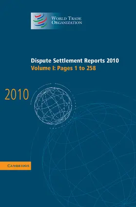  Dispute Settlement Reports 2010 | Buch |  Sack Fachmedien