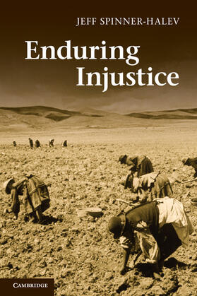 Spinner-Halev |  Enduring Injustice | Buch |  Sack Fachmedien