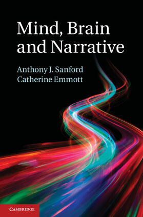 Sanford / Emmott |  Mind, Brain and Narrative | Buch |  Sack Fachmedien