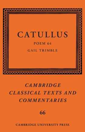 Trimble |  Catullus: Poem 64 | Buch |  Sack Fachmedien