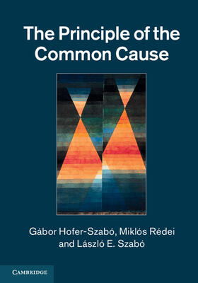 Hofer-Szabó / Rédei / Szabó |  The Principle of the Common Cause | Buch |  Sack Fachmedien