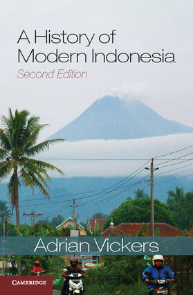 Vickers |  A History of Modern Indonesia | Buch |  Sack Fachmedien