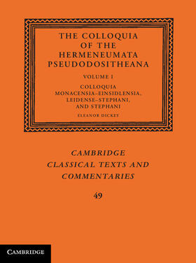 Dickey |  The Colloquia of the Hermeneumata Pseudodositheana | Buch |  Sack Fachmedien