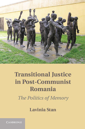 Stan | Transitional Justice in Post-Communist Romania | Buch | 978-1-107-02053-5 | sack.de