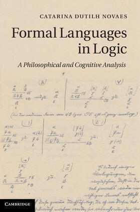 Dutilh Novaes |  Formal Languages in Logic | Buch |  Sack Fachmedien