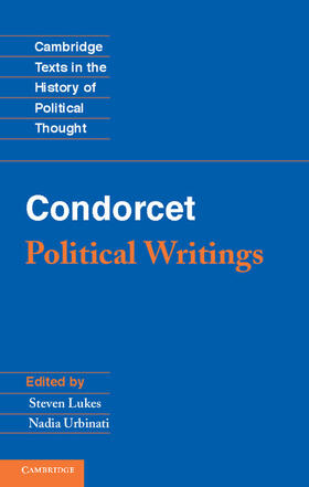 Lukes / Urbinati |  Condorcet: Political Writings | Buch |  Sack Fachmedien