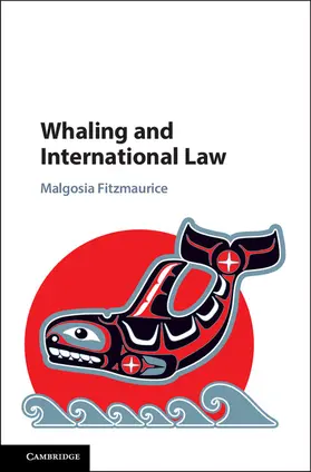 Fitzmaurice |  Whaling and International Law | Buch |  Sack Fachmedien