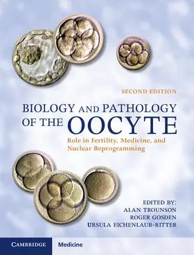 Trounson / Gosden / Eichenlaub-Ritter |  Biology and Pathology of the Oocyte | Buch |  Sack Fachmedien