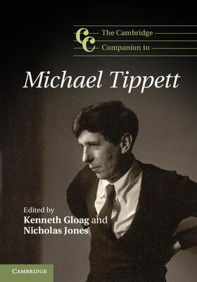 Gloag / Jones |  The Cambridge Companion to Michael Tippett | Buch |  Sack Fachmedien