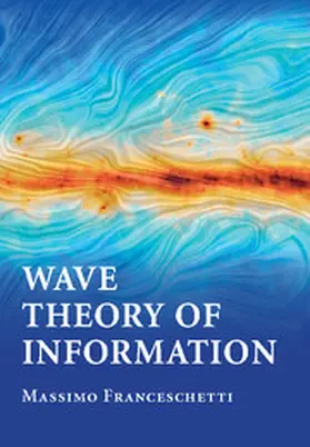 Franceschetti |  Wave Theory of Information | Buch |  Sack Fachmedien