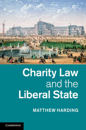 Harding |  Charity Law and the Liberal State | Buch |  Sack Fachmedien