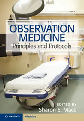 Mace |  Observation Medicine | Buch |  Sack Fachmedien