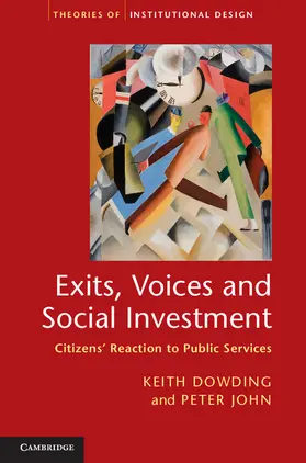 Dowding / John |  Exits, Voices and Social Investment | Buch |  Sack Fachmedien