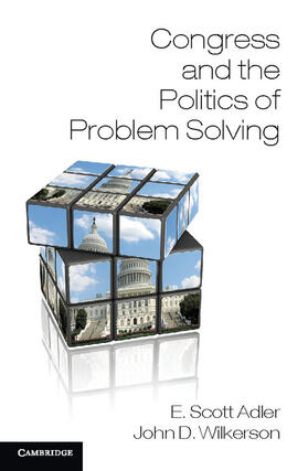 Adler / Wilkerson |  Congress and the Politics of Problem Solving | Buch |  Sack Fachmedien