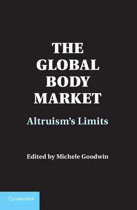 Goodwin |  The Global Body Market | Buch |  Sack Fachmedien