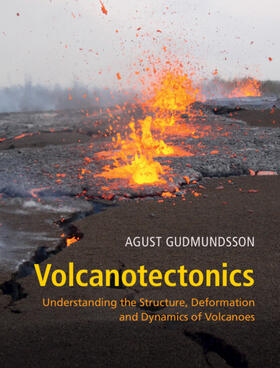 Gudmundsson |  Volcanotectonics | Buch |  Sack Fachmedien
