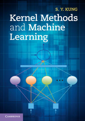 Kung |  Kernel Methods and Machine Learning | Buch |  Sack Fachmedien