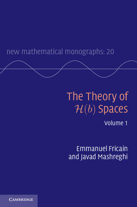 Fricain / Mashreghi |  The Theory of H(b) Spaces | Buch |  Sack Fachmedien