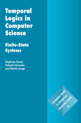 Demri / Goranko / Lange |  Temporal Logics in Computer Science | Buch |  Sack Fachmedien