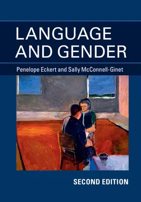 Eckert / McConnell-Ginet |  Language and Gender | Buch |  Sack Fachmedien