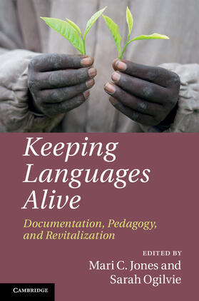 Jones / Ogilvie |  Keeping Languages Alive | Buch |  Sack Fachmedien